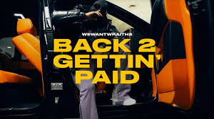 Wewantwraiths – Back 2 Getting Paid