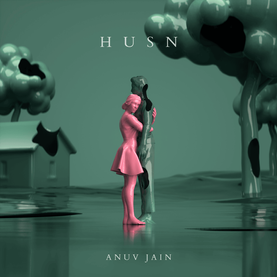 Anuv Jain - Husn (Romanized)