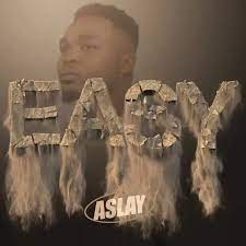 Aslay – Easy