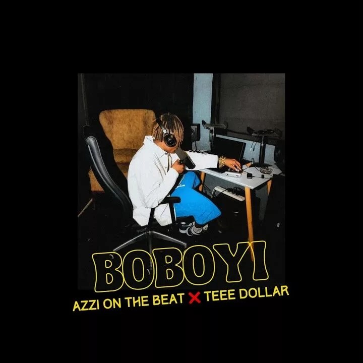 Azzi – Boboyi Jo Tee Dollar