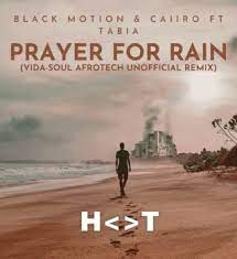 Black Motion – Prayer for Rain ft Caiiro & Tabia