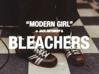 Bleachers – Modern Girl