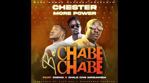 Chester ft. Dizmo & Chile One – Bachabe Chabe