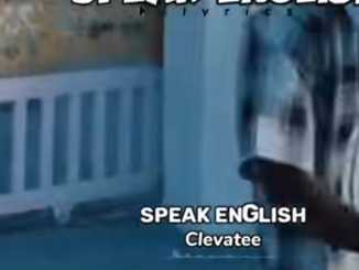 Clevatee – Speak English