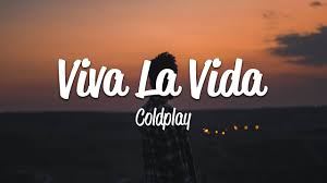 Coldplay – Viva La Vida