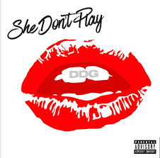 DDG – She Don’t Play