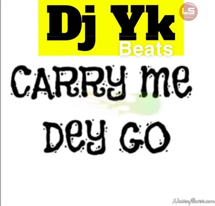 DJ yk mule – Help Me, E Dey Carry Me Dey Go Where I No know