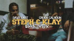 Dave East Ft. Cruch Calhoun – Steph & Klay