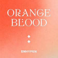 ENHYPEN – Orange Flower (You Complete Me)