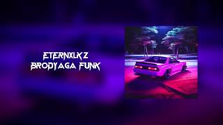 Eternxlkz – Brodyaga Funk