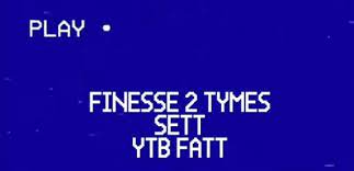 Finesse2tymes ft. Sett, YTB Fatt – Can’t Go To Jail