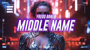 Fredo Bang – Middle Name