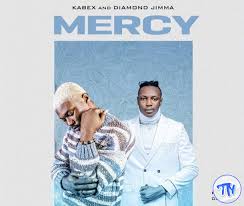 Kabex – MERCY ft. Diamond Jimma