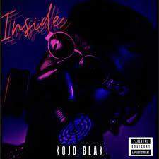 Kojo Blak – Inside