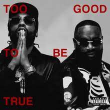 Meek Mill ft. Rick Ross – Too Good To Be True (ALBUM)