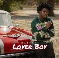 Nasboi – Lover Boy (New Song)