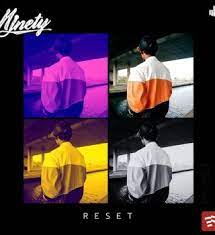 Ninety – Reset