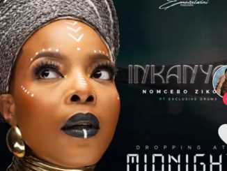 Nomcebo Zikode ft Exclusive Drumz – Inkanyezi