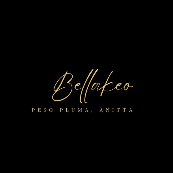 PESO PLUMA & ANITTA - BELLAKEO