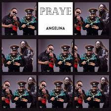 Praye – Angelina