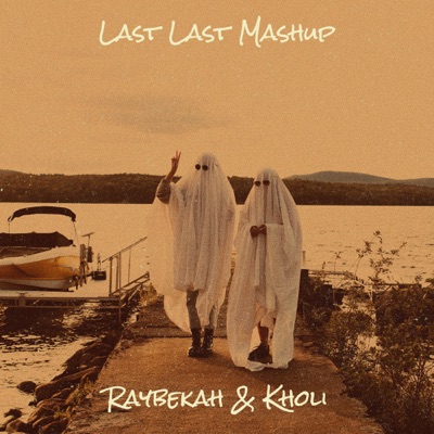 Raybekah ft. Kholi – Last Last Mashup