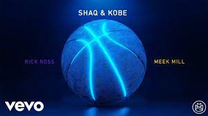 Rick Ross ft Meek Mill – Shaq & Kobe