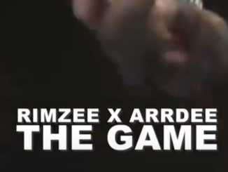 Rimzee ft Arrdee – The Game (Audio)