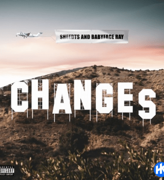 SheedTs – Changes ft. Babyface Ray