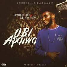 Sparkle Tee – Obi Apaiwa Ft. Mc Paparazi