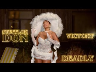 Stefflon Don x Victony – Deadly