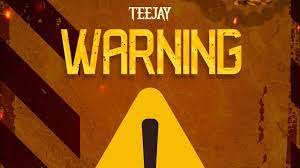 TEEJAY – WARNING