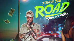 Tommy Lee Sparta – Touch The Road