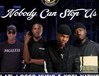 ULazi – Nobody Can Stop Us ft. Locco Musiq & Kota Natives