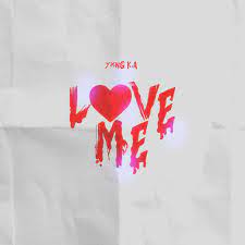 YXNG K.A – Love Me