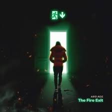 Ard Adz – The Fire Exit [Album]