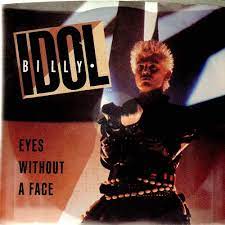 Billy Idol – Eyes Without A Face