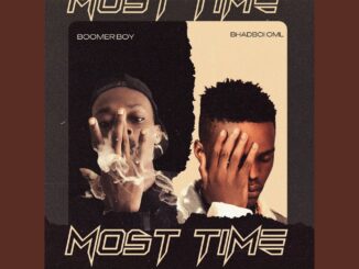 Boomer boy – Most time Ft. Bhadboi oml