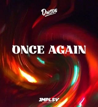 Dwson – Once Again