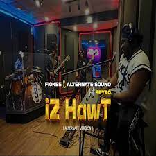 Fiokee – Iz Hawt (Alternate Version) ft. Alternate Sound & Spyro