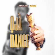 Gerald Eze – Oja Dance + Uchu