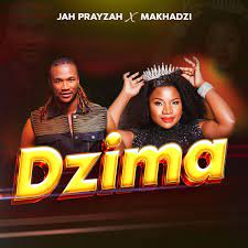 Jah Prayzah & Makhadzi – Dzima