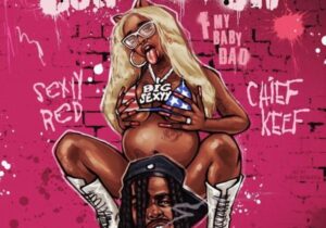 Sexyy Red – Bow Bow Bow (F My Baby Dad) (feat. Chief Keef)