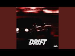 Teejay – Drift (Slowed Down)