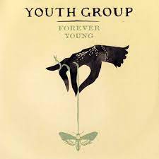 Youth Group – Forever Young